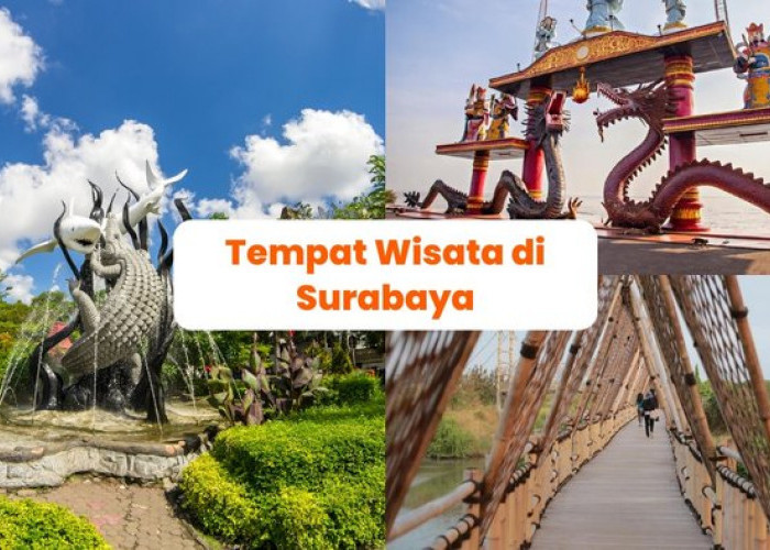 Wisata Andalan Arek-Arek Surabaya, Ini Daftar 5 Wisata Yang Bikin Refreshing! 
