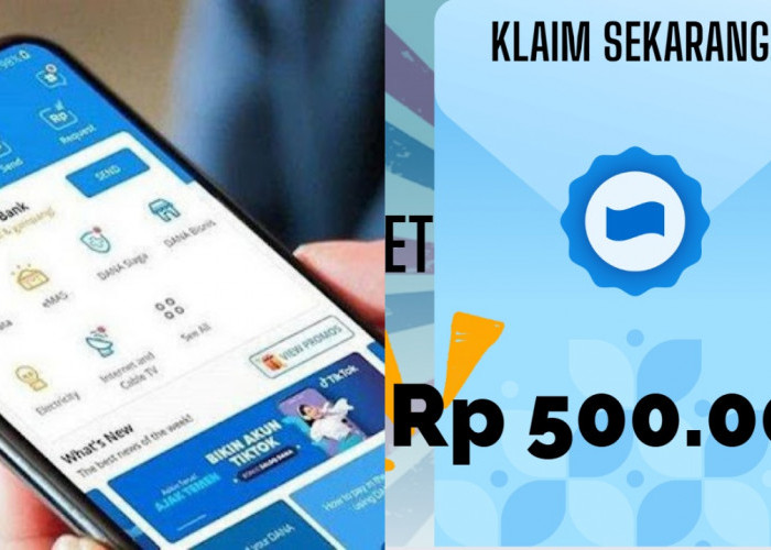 Bagaimana Cara Cek Saldo DANA Kaget Rp500.000? Begini Langkah Mudahnya!