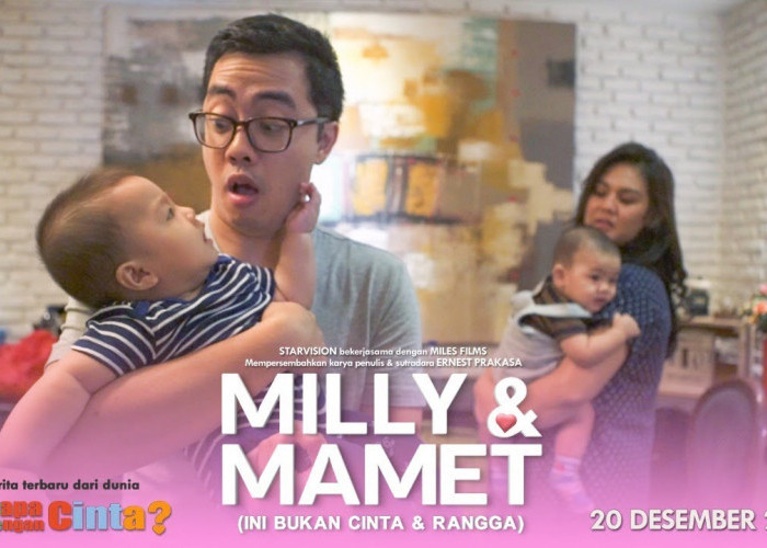 Film Milly & Mamet, Kisah Rumah Tangga Pasangan Kocak Dari AADC