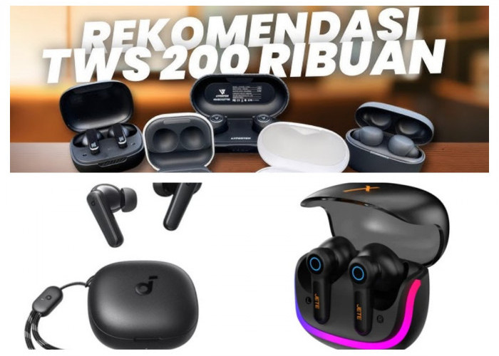 TWS Terbaik di Bawah Rp 200 Ribu: Pilihan Hemat dengan Fitur Canggih dan Kualitas Suara Optimal
