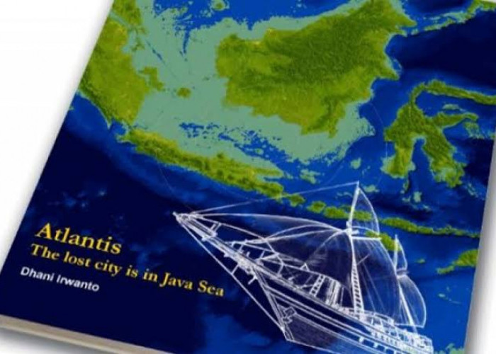 Klaim Indonesia Adalah Atlantis Yang Hilang, Datang Dari Profesor Brasil, Benarkah Adanya?
