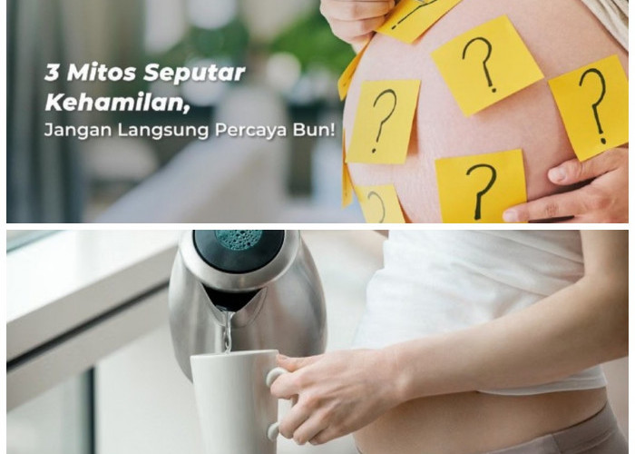 Jangan Langsung Percaya! Ini 5 Mitos Kehamilan yang Sering Beredar di Masyarakat