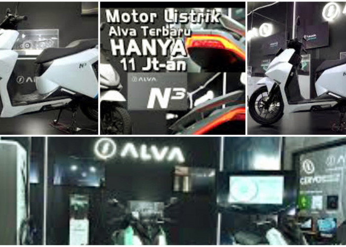  Alva N3. Motor Listrik 11 Jutaan dengan Fitur-fitur Canggih dan Teknologi Muktahir