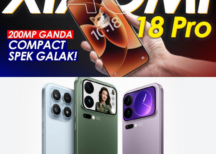 Snapdragon Terbaru dan Kamera Monster, Xiaomi 18 Pro Siap Mengguncang Pasar