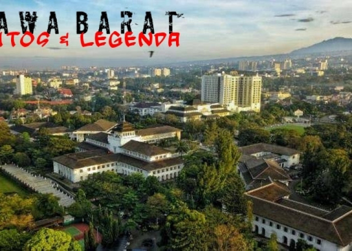 NETIZEN Wajib Tau, 7 Cerita Tentang Jawa Barat, Ada Mitos Horor dan Legenda Pahlawan