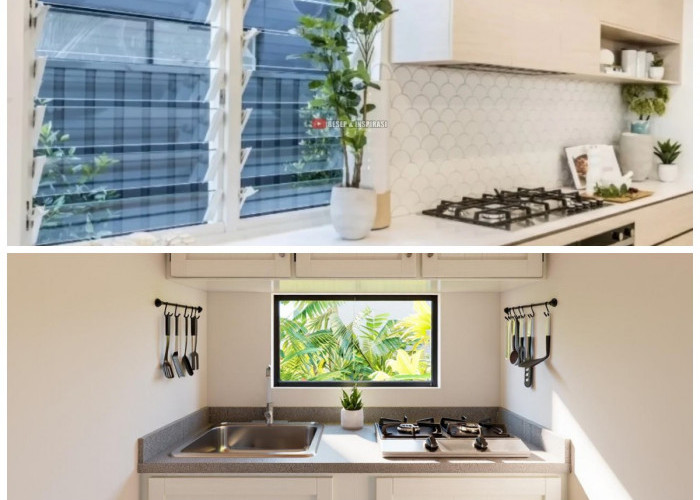 Dapur Sempit Tetap Nyaman! Ini Inspirasi Jendela Kecil yang Bikin Ruang Terasa Lega