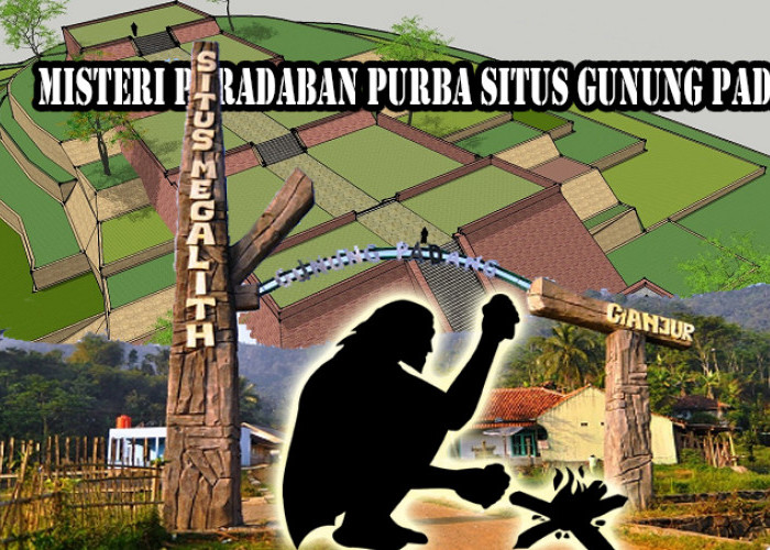 Situs Gunung Padang, Kujang, Semen Purba, dan Teknologi Prasejarah, Ayo Apa Lagi yang Bisa Ditemukan!