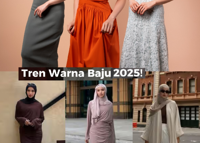 Tren Warna Outfit 2025: Pilihan Warna yang Akan Mendominasi