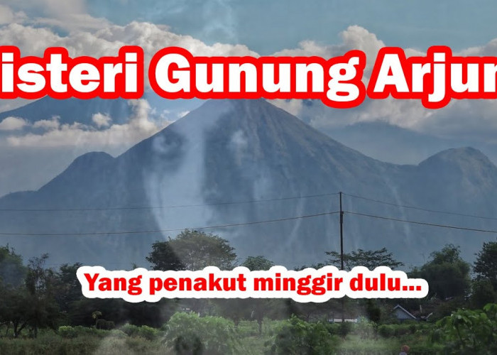 Merinding! Inilah Kisah Misterius Gunung Arjuno Yang Sangat Mistis Di Jawa Timur