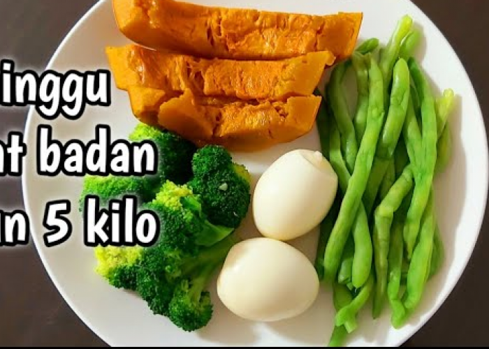 7 Hari Menu Diet Seimbang untuk Menurunkan Berat Badan dengan Aman