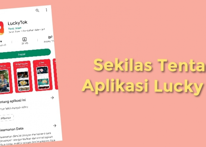 LuckyTok, Aplikasi Penghasil Saldo DANA Mirip TikTok untuk Penghasilan Tambahan , Cocok Untuk Kaum Rebahan!