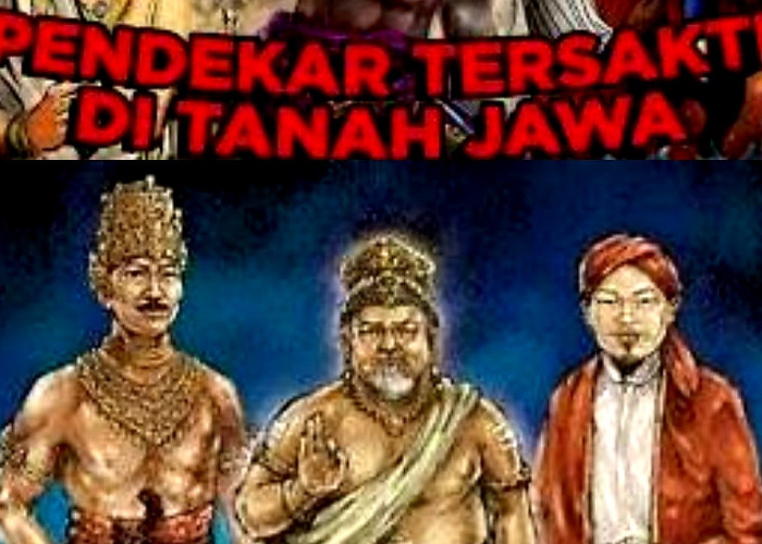 Tak Tertandingi. 3 Pendekar Tanah Jawa Terkenal Akan Kesaktiannya. Dari Kerajaan Besar?