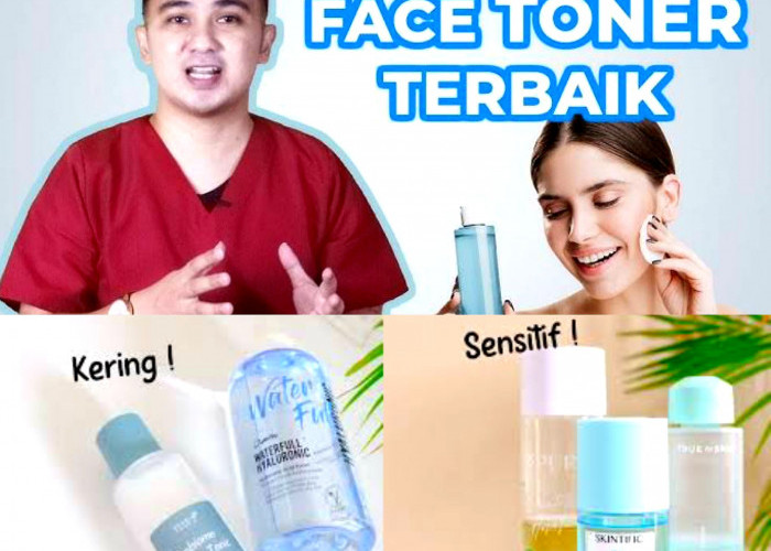 Atasi Kulit Berminyak dengan Memilih Toner yang Benar. Begini Caranya