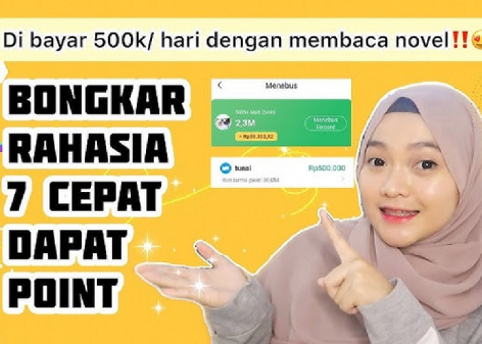 Mau Dapat 100 Ribu Per Menit? Ini Cara Kerja Baca Novel yang Wajib Kamu Tahu!