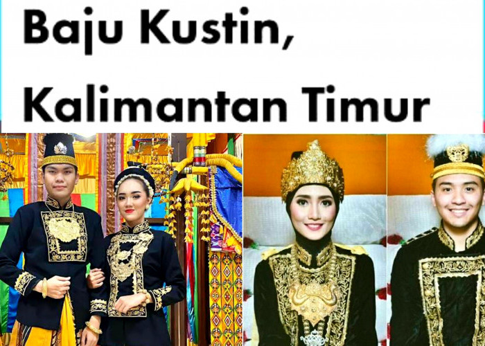 Baju Kustin. Pakaian Kebesaran Kesultanan Kutai Kartanegara