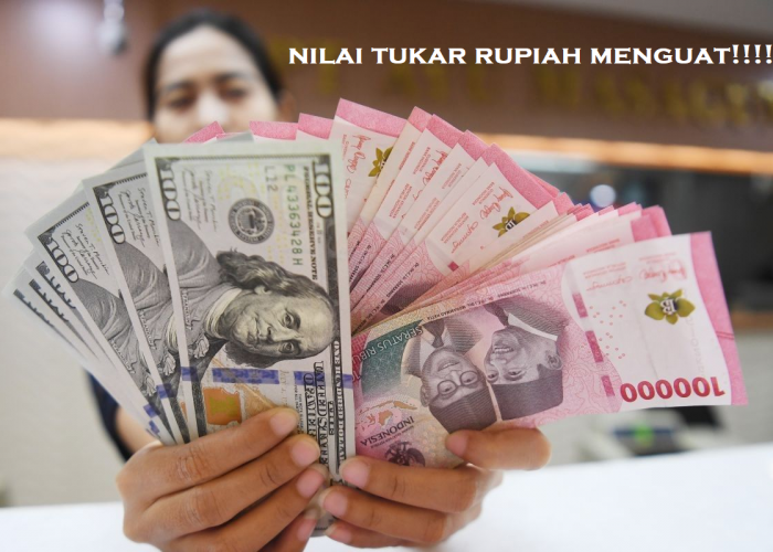 Nilai Tukar Rupiah Menguat di Tengah Pelemahan Dolar AS, Pasar Menanti Keputusan The Fed