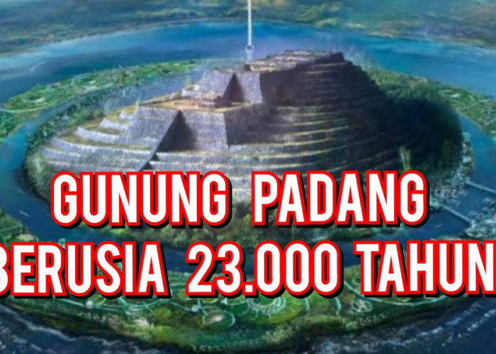 Gunung Padang Berusia 13 Hingga 23 Ribu Tahun, Peneliti Temukan 3 Ton Logam Mulia Dan Hal Ini!   