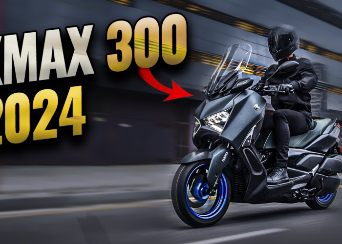 Upgrade Terbaru! Inilah Yamaha XMAX 300 2024 Meluncur dengan Wajah Baru dan Peforma Makin Canggih
