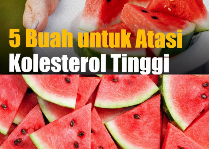 Buah Apa Saja yang Bisa Turunkan Kolesterol Tinggi? Ini Daftarnya!