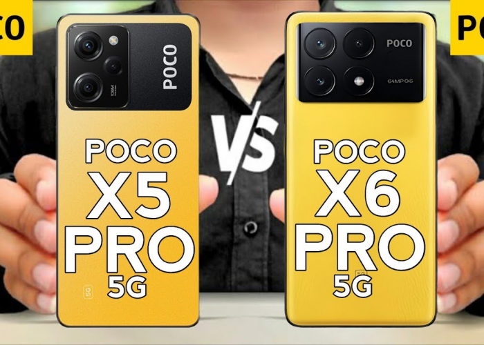 Duel POCO X6 Pro 5G vs POCO X5 Pro 5G, Pembanding Smartphone Menarik di Tahun 2024