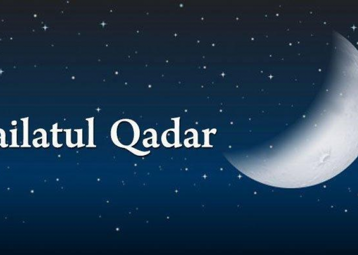 Mengenal Malam Lailatul Qadar: Keutamaan, Waktu, dan Amalan