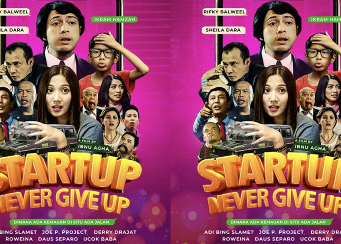 Sinopsis Film Start Up Never Give Up Besutan Amazing Grace Production