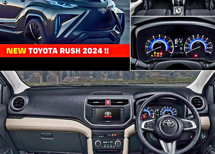 Tampil Menawan Makin Stylish! Toyota Rush 2024 Siap Bikin Terkesima