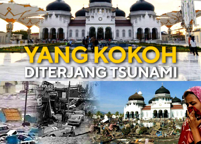 Keajaiban Masjid Raya Baiturrahman. Tetap Megah dan Berdiri Kokoh Diterjang Keganasan Tsunami Aceh