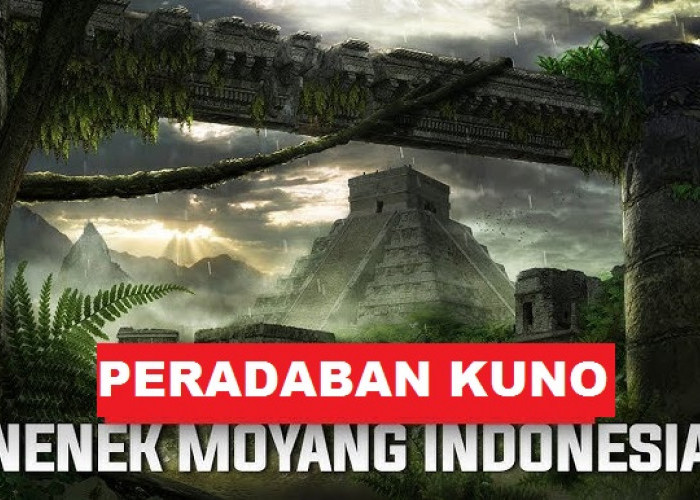 Bangga Jadi Indonesia! 7 Penemuan Kuno Zaman Purba Dunia Ada Juga Di Tanah Air 