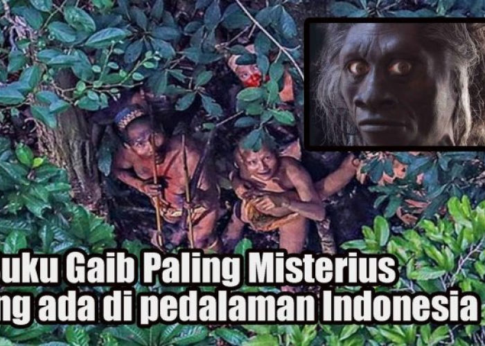 Ini 4 Suku Gaib Paling Terkenal di Indonesia, Nomor 1 Sering Memberi Kunyit Emas dan Dikenal Suci