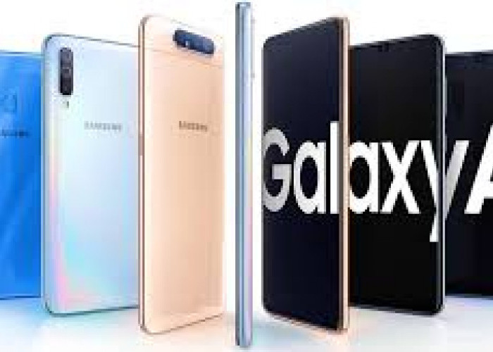 6 Tipe Galaxy A Series, Smartphone Samsung Dengan Performa Tinggi Dan Harga Terjangkau!