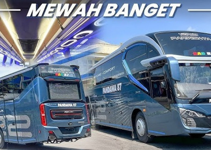 Mewah Banget! Ini Nih 7 Nama Bus Paling Mewah Di Indonesia Bak Hotel Bintang 5