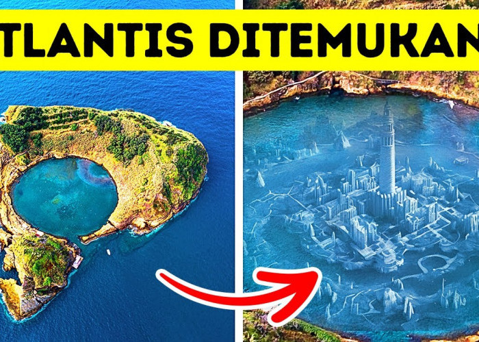 Tak Ada Yang Tau Pasti Letak Kota Atlantis, Ternyata Ini Ciri-cirinya!