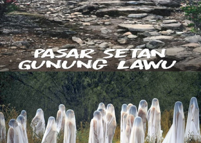 Bukti atau Mitos? Pasar Setan di Gunung Lawu Mengungkap Misteri!