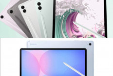 Samsung Galaxy Tab Terbaru Hadir sebagai Tablet Serbaguna, Layar Luas dan Performa Kencang Dukung Beragam